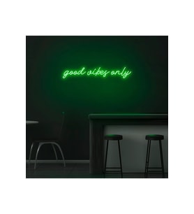 good vibes only Yazılı Neon Tabela