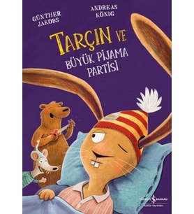 Tarçın ve Büyük Pijama Partisi