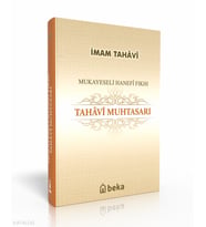 Mukayeseli Hanefi Fıkhı Tahavi Muhtasarı Beka Yayınları İmam Tahavi