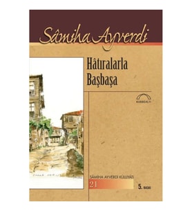 Hatıralarla Başbaşa