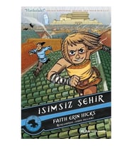 İsimsiz Şehir Harikulade! Bryan Konıetzko, Avatar: Son Kitabı Faith Erin Hicks
