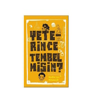Yeterince Tembel Misin? - Tuğba Coşkuner - Cezve Kitap Yayınları