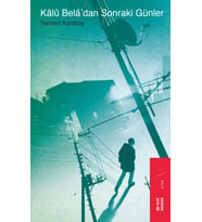 Kalu Bela’dan Sonraki Günler Samed Karataş