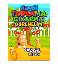 Haydi Toplama Çıkarma Öğrenelim YAZ–SİL Kitabı