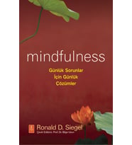 Mindfulness: Günlük Sorunlar için Günlük Çözümler