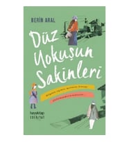 Düz Yokuşun Sakinleri
