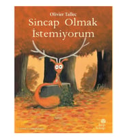 Sincap Olmak İstemiyorum