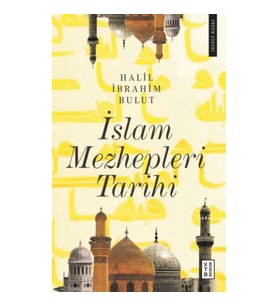 İslam Mezhepleri Tarihi