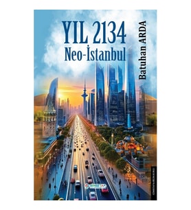 Yıl 2134-Neo İstanbul