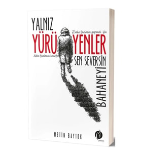 Yalnız Yürüyenler