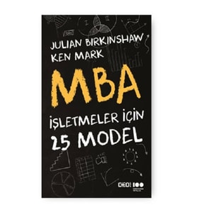 MBA - İşletmeler İçin 25 Model