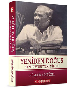 Yeniden Doğuş - Yeni Devlet Yeni Millet