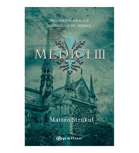 Medici III - Müstakbel Kraliçe Catherine De’ Medici