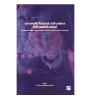 İşletmecilik Alanındaki Çalışmaların Bibliyometrik Analizi (Muhasebe ve Finansman, Yönetim ve Organi