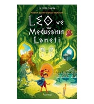 Leo ve Medusa'nın Laneti -  Destansoy Ailesi'nin Efsaneler Koleksiyonu 4