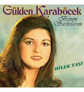 Gülden Karaböcek  Benim Şarkılarım Dilek Taşı - Plak (Standart)