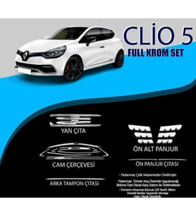 Renault Clio Uyumlu 5 Krom Set (Cam Çerçeve.-Yan Kapı Çıt.-Ön Alt Panjur-Arka Tampon Çıt.-Ön Panjur Çıt.) Parça (Karışık)
