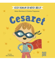 Küçük İnsanlar İçin Büyük Sözler: Cesaret
