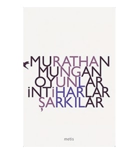 Oyunlar İntiharlar Şarkılar