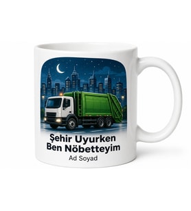 Çöp Kamyonu Sürücüsü Şehrin Temizlik Neferi Gece Mesaici Kupa Bardak Hediye