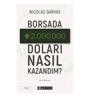Borsada İki Milyon Doları Nasıl Kazandım?