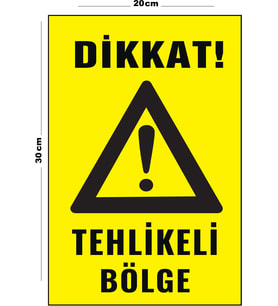Metal Tehlikeli Bölge 20cm x 30cm A4 Büyüklüğünde Uyarı Levhası Yönlendirme Tabelası