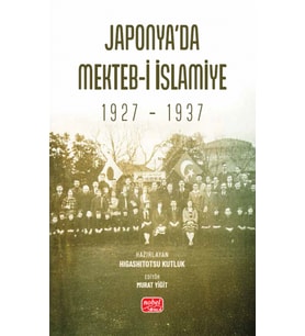 Japonya’da Mekteb-i İslamiye (1927 – 1937)