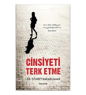 Cinsiyeti Terk Etme