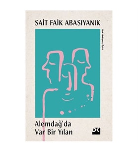 Alemdağ'da Var Bir Yılan Sait Faik Abasıyanık Doğan Kitap