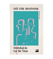 Alemdağ'da Var Bir Yılan Sait Faik Abasıyanık Doğan Kitap