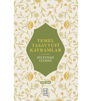 Temel Tasavvufi Kavramlar