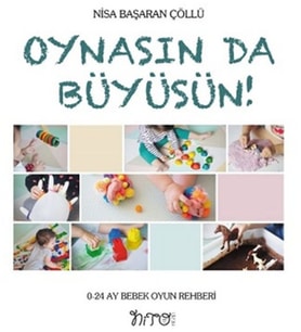 Oynasında Büyüsün