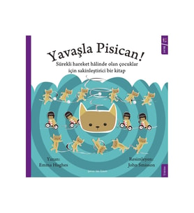 Yavaşla Pisican ! - Emma Hughes