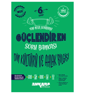 kitabın başkenti ankara yayıncılık 2025-2026 Müfredat Ankara Yayıncılık 6. Sınıf Din Kültürü ve Ahlak Bilgisi Güçlendiren Soru Bankası (Çok Renkli)