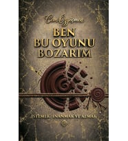 Ben Bu Oyunu Bozarım ÖZEL CİLTLİ BASKI