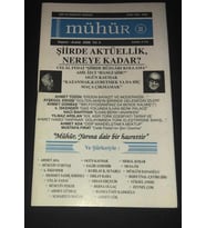 MÜHÜR Kasım Aralık 2008 Sayı 22 ŞİİRDE AKTÜELLİK NEREYE KADAR (İKİNCİ EL ÜRÜN)