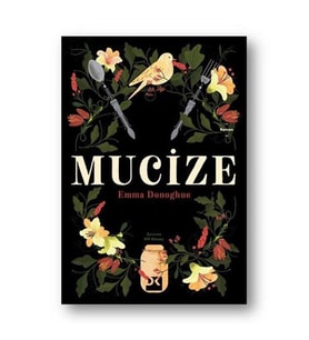 Mucize Emma Donoghue Doğan Kitap