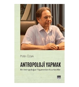 Antropoloji Yapmak