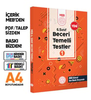 6.Sınıf MEB Beceri Temelli Testler 1. Kitap Örnek Soru Bankası (Renkli Baskı) BASKI ÜCRETİ