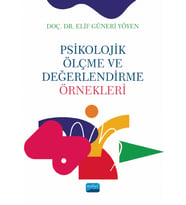 PSİKOLOJİK ÖLÇME VE DEĞERLENDİRME ÖRNEKLERİ