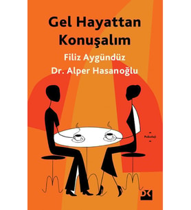 Gel Hayattan Konuşalım