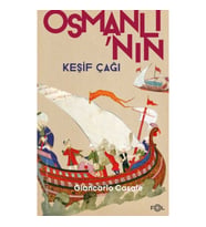 Osmanlı’nın Keşif Çağı