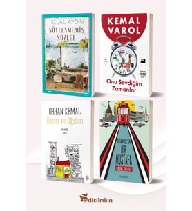 Söylenmemiş Sözler (Yazar: İclal Aydın) - Onu Sevdiğim Zamanlar (Yazar: Kemal Varol) - Eskici ve Oğulları (Yazar: Orhan Kemal) - İstanbul’da Bir Mustafa (Yazar: Asım Yıldız)