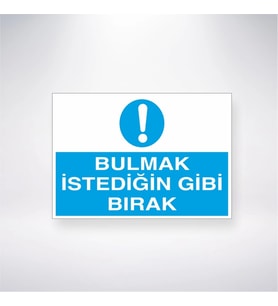 Bulmak İstediğin Gibi Bırak