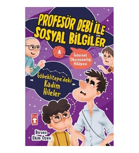 Göbeklitepedeki Kadim Hileler - Profesör Debi İle Sosyal Bilgiler