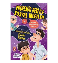 Göbeklitepedeki Kadim Hileler - Profesör Debi İle Sosyal Bilgiler