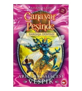 Canavar Peşinde Serisi 36 - Kargaşa Dünyası (Arılar Kraliçesi Vespik)