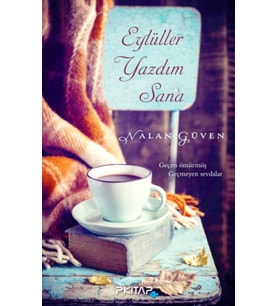 Eylüller Yazdım Sana
