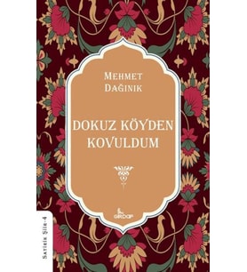 Dokuz Köyden Kovuldum