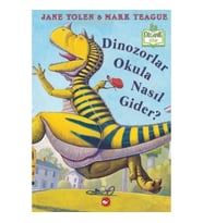 Dinozorlar Okula Nasıl Gider? (Ciltli)